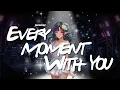 Lagu Every Moment With You - Jaessbee (Lyrics Video)