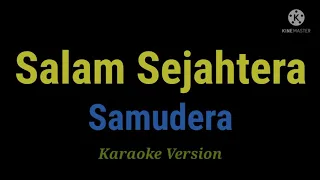 Salam sejahtera - Samudera  Karaoke version