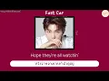 [THAISUB] Fast Car - Syd #THAISUBBYOcto09