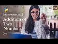 Python Interview Questions Addition of 2 Numbers in Python Perfect eLearning by Perfect Plan B