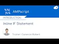 AMPscript IIF Function in Salesforce Marketing Cloud