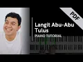 Download Lagu Langit Abu-Abu - Tulus (Piano Tutorial + Not Angka)