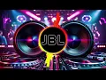 🔥 JBL DJ Remix 2025 | Bass Boosted Power Sound Test