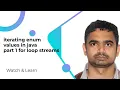 iterating enum values in java part 1 for loop streams