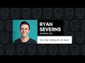 Security Testing for JS Apps - Ryan Severns
