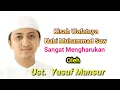 Download Lagu Kisah Wafatnya Nabi Muhammad Saw sangat mengharukan oleh Ust. Yusuf Mansur