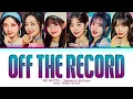 Download Lagu IVE Off The Record (Japanese Ver.) Lyrics (Color Coded Lyrics)