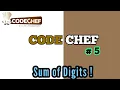 Codechef - Sum of Digits HINDI Best Explanation on YT