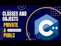 C classes and encapsulation private public access specifiers Explained