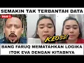 Semakin Tak Terbantah! Pertanyaan Kristis Bang Faruq Membuat Itok Eva Sadar? 