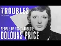 People of the Troubles Dolours Price