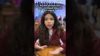 Aquela pessoa que não consegue segurar a língua - Dudda Maryah #shorts