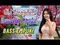 Lagu DJ DANGDUT NONSTOP FULL ALBUM BASS EMPUK  DJ REMIX ENAK BUAT SANTAI VOL 51
