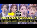 2025 MAMA AWARDS Full Winners List Of DAY-1