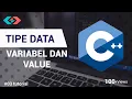 BELAJAR C 03 TIPE DATA VARIABEL DAN VALUE BELAJAR BHS PEMROGRAMAN C DARI NOL HINGGA MAHIR