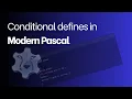 Using Conditional Defines in Pascal