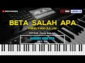 Download Lagu BETA SALAH APA - NADA PRIA | FREE MIDI | KARAOKE POP AMBON | KARAOKE HD | MOZ KARAOKE