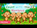 Counting Five Little Monkeys Fun Number Song for Kids 1 to 5 educational s