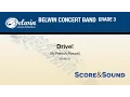 Drive!, arr. Patrick Roszell - Score \u0026 Sound