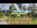 Download Lagu Jalan Jalan Ke Bukit Bangkirai!!! Lihat Dari Luar Kok Sepi Banget Ternyata Di Dalam Ada Orang...