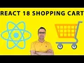Build Deploy React 18 Shopping Cart For Beginners 2023
