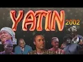 Download Lagu YATIN - FILM BÉNINOIS CLASSIQUE 2002 | REPOSTED BY EL CAPO MIX DJ LA MACHINE JR 