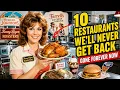 10 Iconic Restaurants We ll Never Get Back The Real Reason They re Gone
