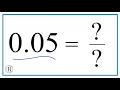 0 05 as a Fraction simplest form