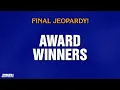 Award Winners Final Jeopardy JEOPARDY