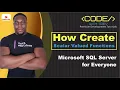 SQL Server Scalar Functions How to Build Them Right