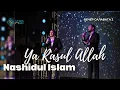 Nashidul islam - Ya Rasul Allah \\ Вечер салавата 2024
