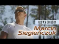 Download Lagu Marcin Siegieńczuk - Głowa do góry (Oficjalny teledysk)