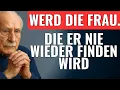 Download Lagu Wie Du Die Frau Wirst, Die Er Nie Wieder Finden Wird – Carl Jung