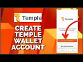 How to Sign Up Temple Wallet Account 2023 Create Temple Wallet Account