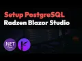 Setup PostgreSQL in Radzen Blazor Studio