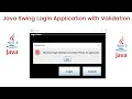 Java Swing Login Application with Validation - Step-by-Step Guide