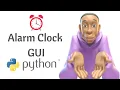Alarm Clock GUI in Python By Grow With ME