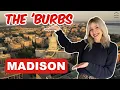 The BEST Suburbs of Madison WI