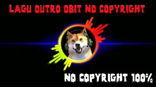 Download Lagu Outro Obit Lagu Outro Yang Di Pakai Obit No Copyright 100% MP3