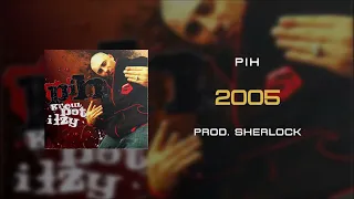 Download 03. Pih - 2005 (prod. Sherlock) REMASTER / Krew, Pot i Łzy CD2 MP3