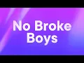 Download Lagu Disco Lines \u0026 Tinashe - No Broke Boys (Lyrics)