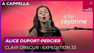 alice duport percier a cappella 