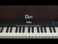 Download Lagu Diri - Tulus | Piano Karaoke by Andre Panggabean