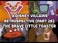 Download Lagu A Disney Villains Retrospective, Part 28: The Brave Little Toaster (ft. DIRECTOR Jerry Rees)
