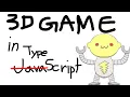 Creating a 3D game in the browser w TypeScript