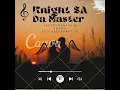 Download Lagu Knight SA \u0026 Da Master Pres. Instrumental \u0026 Vocal Discussed Part 10