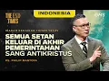 Download Lagu Indonesia | Semua Setan Keluar Di Akhir Pemerintahan Sang Antikristus - Ps. Philip Mantofa (GMS)