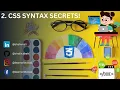 Episode 2 Unlock CSS Syntax Secrets