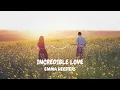 Download Lagu Incredible Love - Emma Heesters
