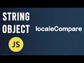 localeCompare method String Object In JavaScript